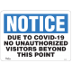 Sign: Vinyl, "COVID-19 No Unauthorized Visitors