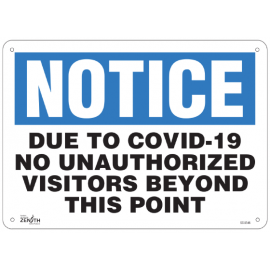 Sign: Aluminum, "Sign: Plastic, "COVID-19 No Unauthorized Visitors"