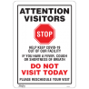 Sign: Vinyl, "COVID-19 Do Not Visit Today"